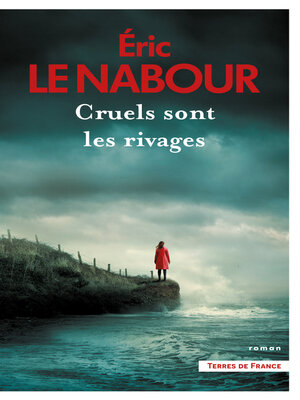 cover image of Cruels sont les rivages